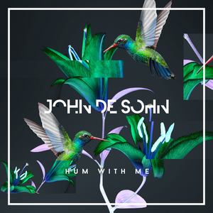 Cover JOHN DE SOHN - HUM WITH ME
